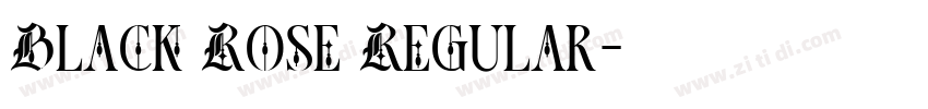 Black Rose Regular字体转换